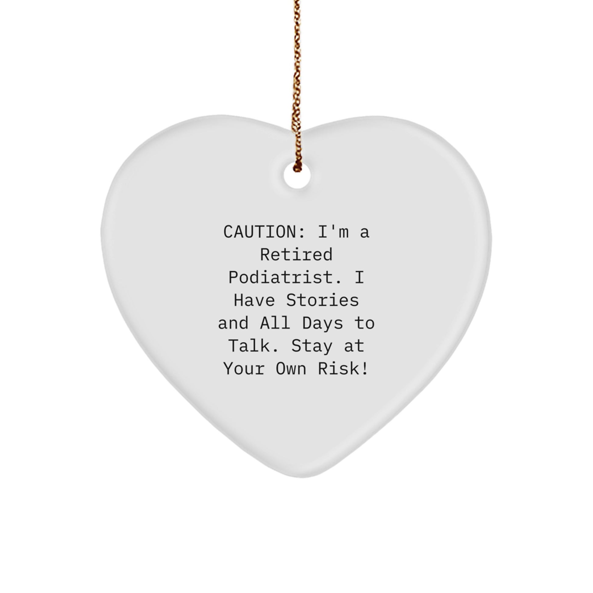 Funny Podiatrist Heart Ornament Gift for Men Women Friends Family from Retired Podiatrist - Christmas Unique Ornaments - Image 1