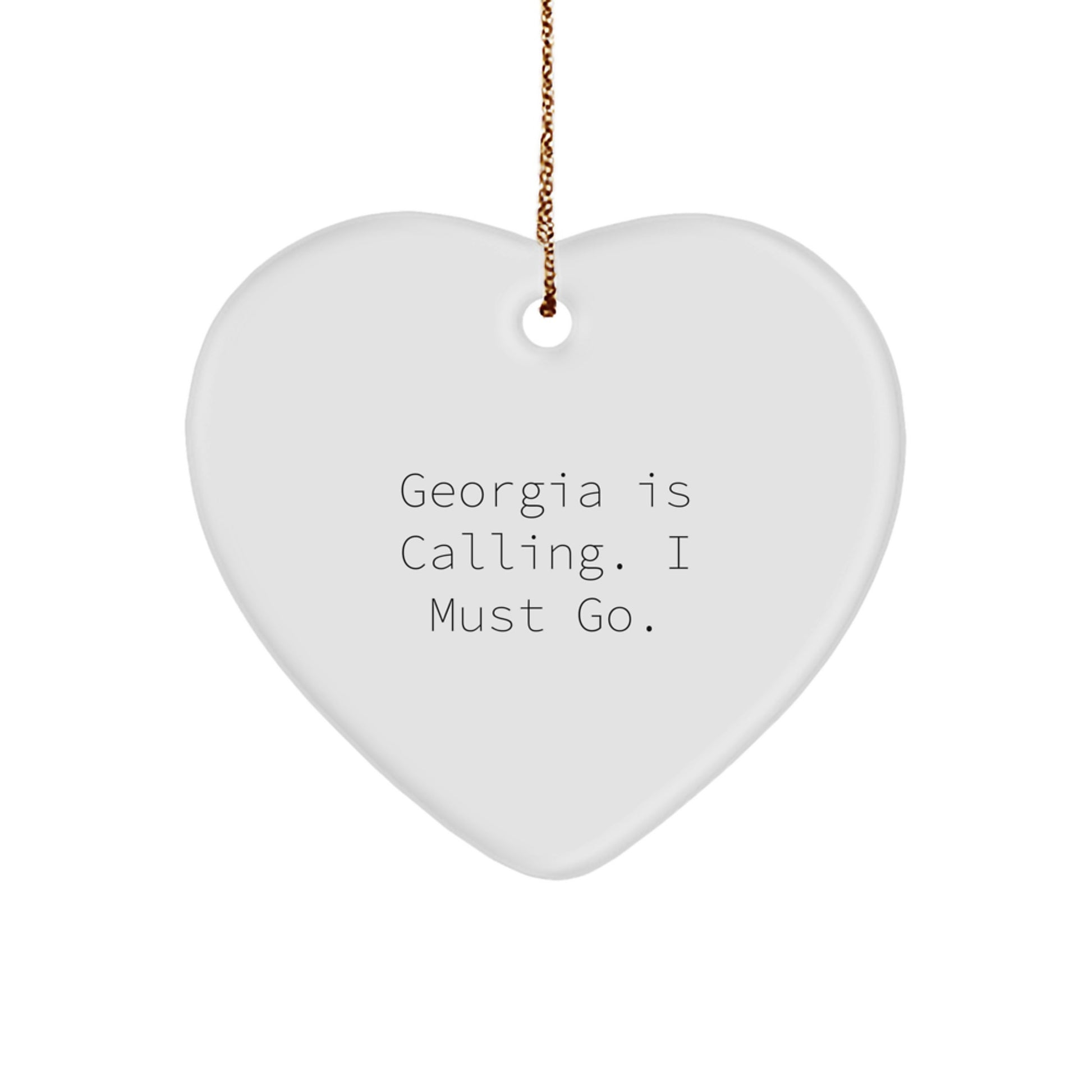 Georgia Heart Ornament Gifts from Friends and Family, Funny Quote Christmas Decorations for Georgia Men and Women - Image 1