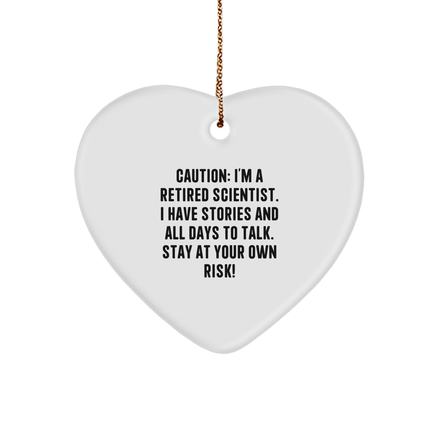 Funny Scientist Gifts from Friends and Family - Heart Ornament with Caution Quote - Christmas Unique Gifts for Scientist Men and Women - Image 1