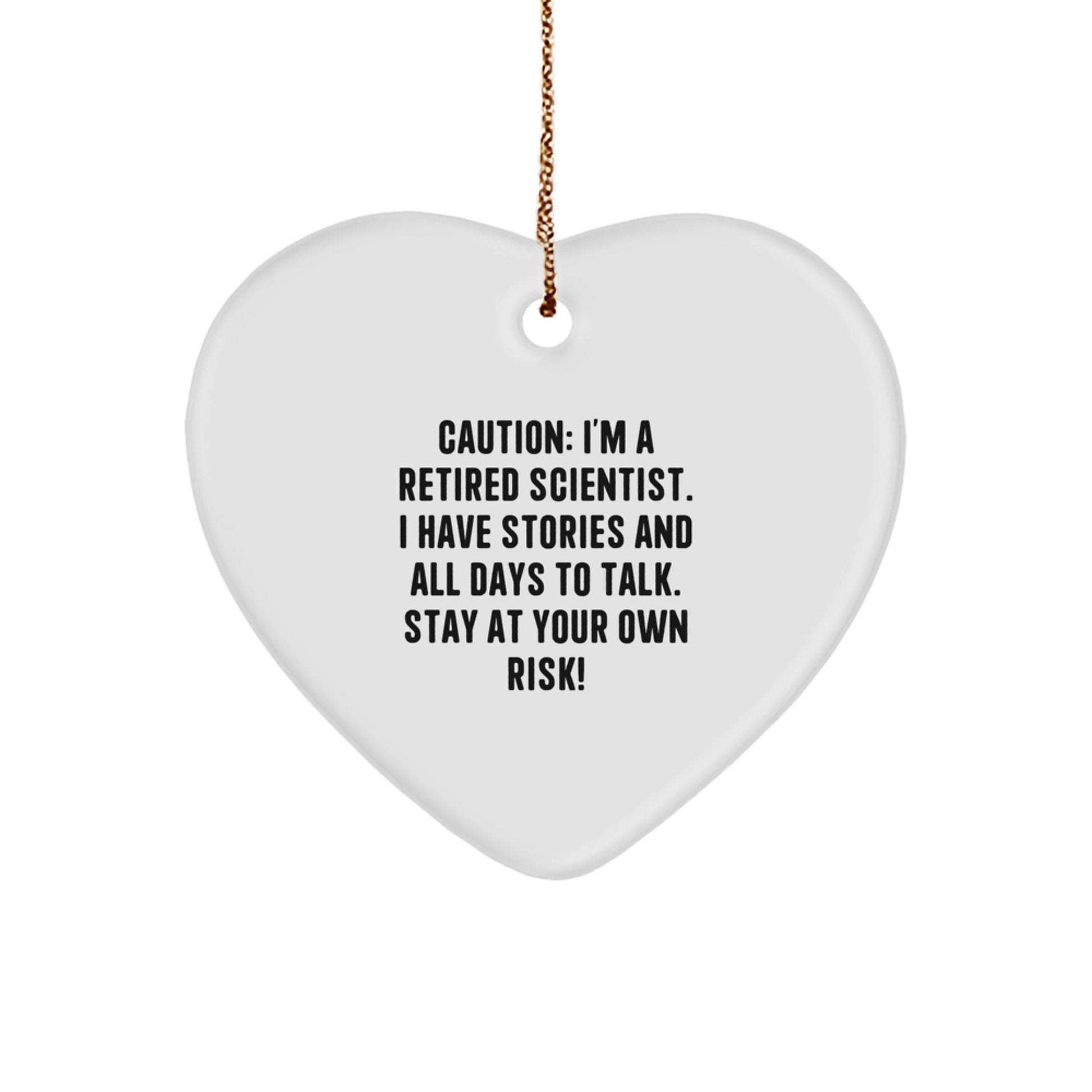 Funny Scientist Gifts from Friends and Family - Heart Ornament with Caution Quote - Christmas Unique Gifts for Scientist Men and Women - Image 1