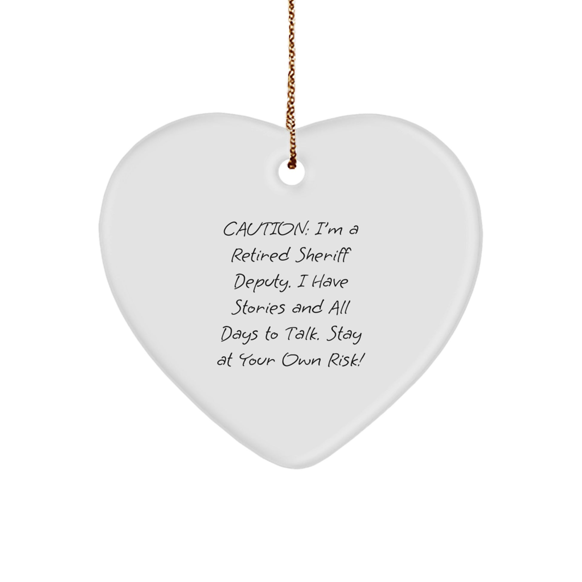 Funny Sheriff Deputy Heart Ornament - Gifts for Men, Sheriff Deputy Christmas Unique Gift, Sheriff Deputy Heart Ornament from Friends - Image 1