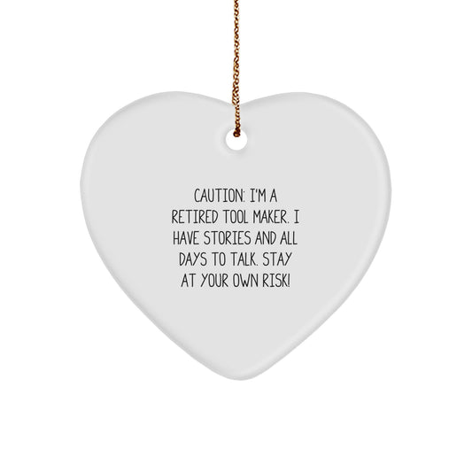 Funny Tool Maker Gifts from Friends and Family for Christmas Unique Heart Ornament, A Retired Tool Maker's Story - Image 1