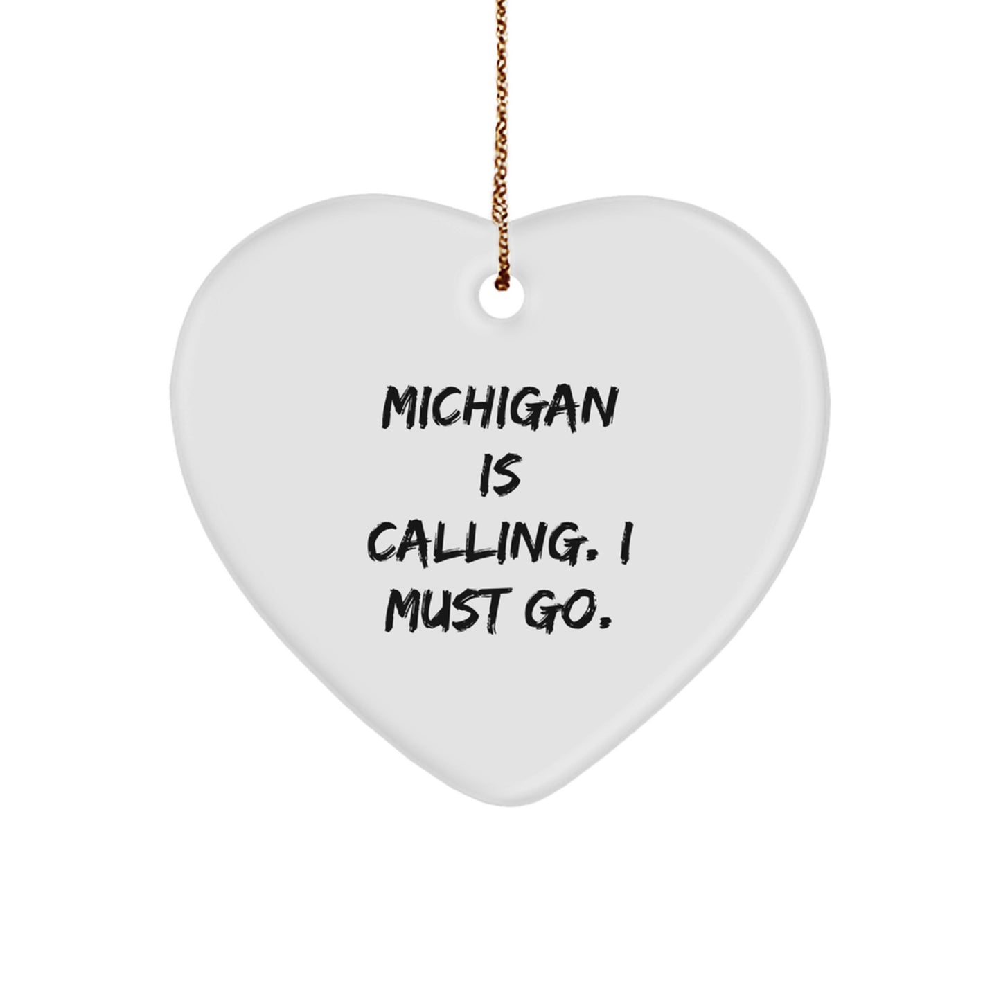 Funny Michigan Heart Ornament Gifts from Friends to Michigan Men and Women for Christmas Unique Gifts - Image 1