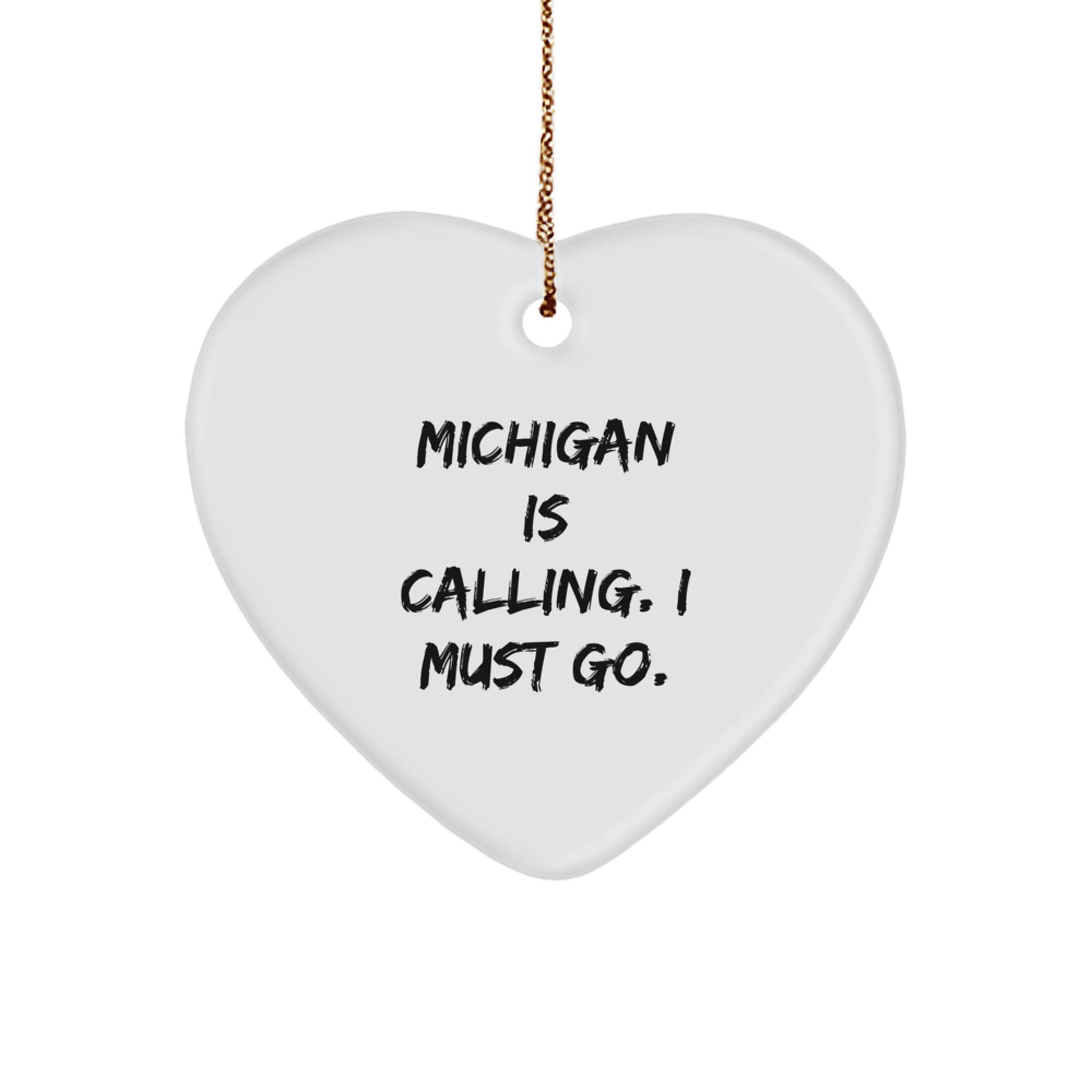 Funny Michigan Heart Ornament Gifts from Friends to Michigan Men and Women for Christmas Unique Gifts - Image 1