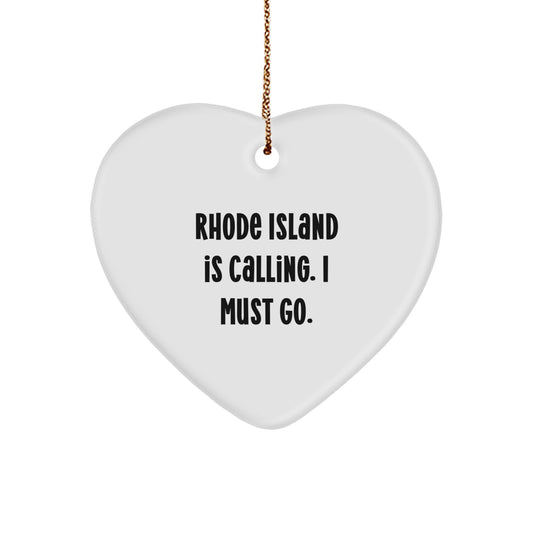 Rhode Island Calling Gifts from Family and Friends to Rhode Island Lovers, Heart Ornament, Funny Quote, Christmas Unique - Image 1