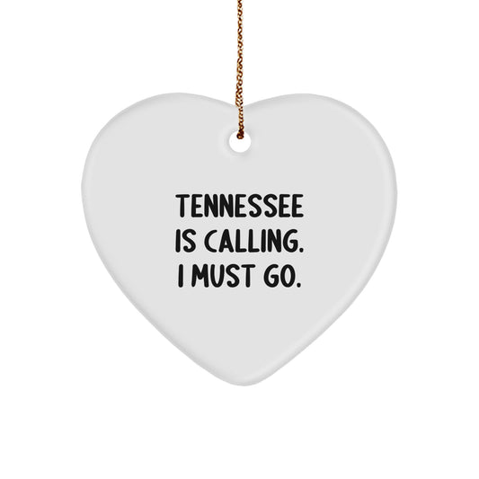 Tennessee Heart Ornament with 'Tennessee Is Calling' Funny Quote, Unique Gifts from Friends, Women, or Men to Family, Coworkers, or Tennessee Residents for Christmas - Image 1