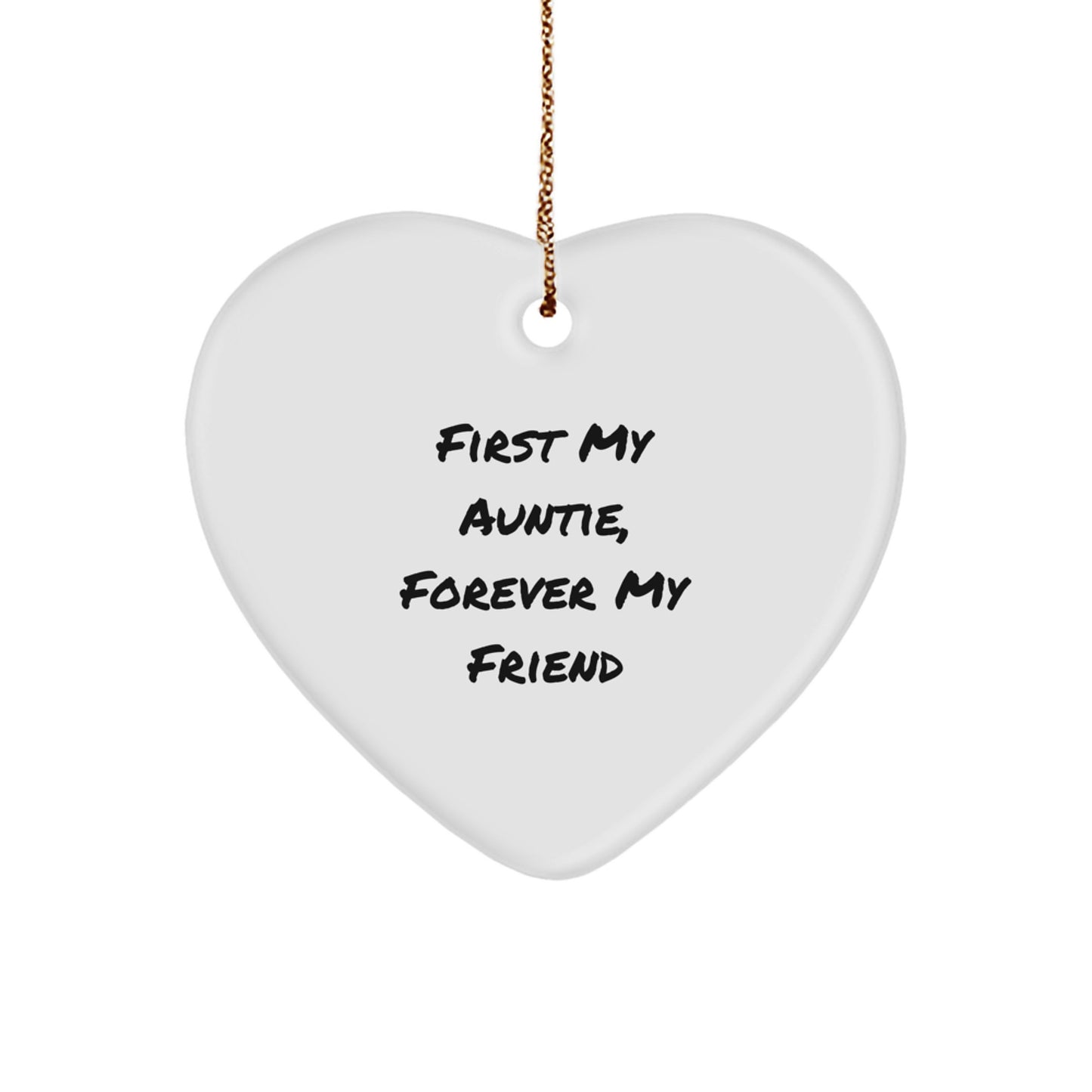 Funny Auntie Gifts from Men to First My Auntie Forever My Friend Heart Ornament for Christmas - Image 1
