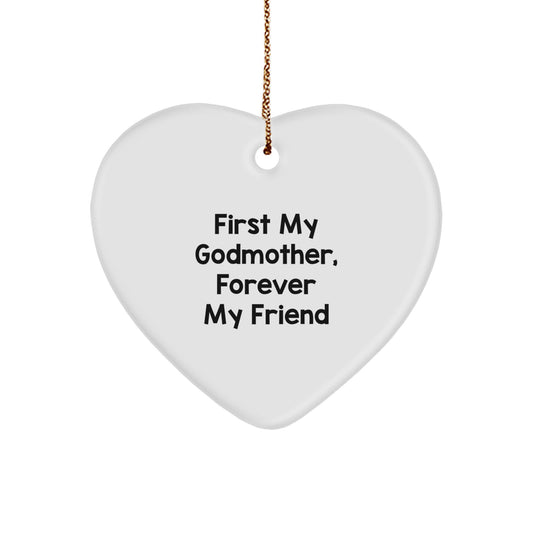 Gifts from Family, Heartfelt Godmother Gifts, First My Godmother Forever My Friend Heart Ornament for Christmas - Image 1
