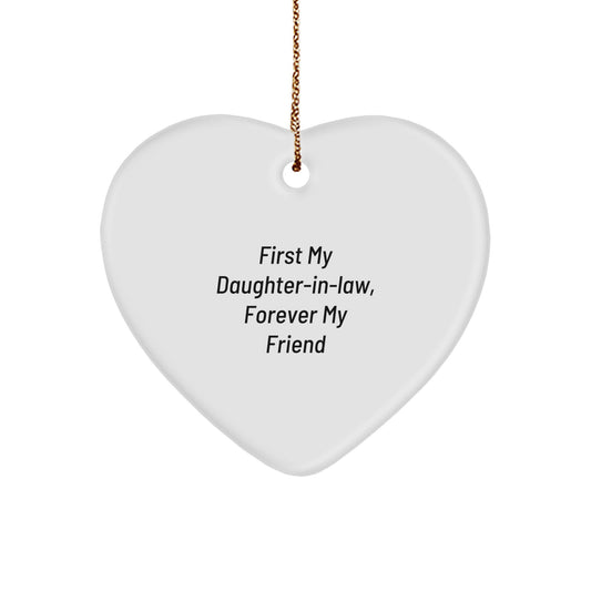 Gifts from Family to Daughter-in-law, First My Daughter-in-law Forever My Friend Heart Ornament, Christmas Unique Gifts - Image 1