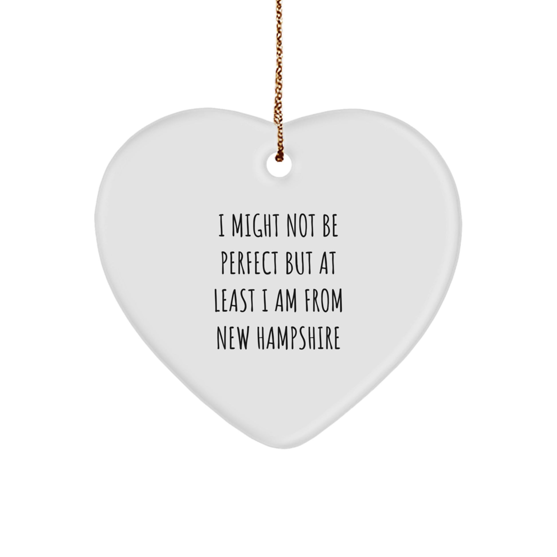 New Hampshire Heart Ornament Funny Quote Gifts from Friends, Family, or Men to New Hampshire Women, Men, and Kids - Unique Christmas Memorable Presents for New Hampshire Lovers - Image 1