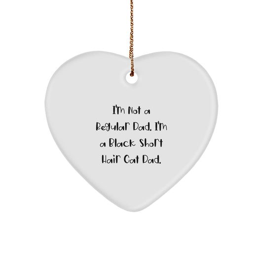 Black Short Hair Cat Dad Heart Ornament Funny Quote Christmas Unique Gift for Men Gifts from Family - Image 1