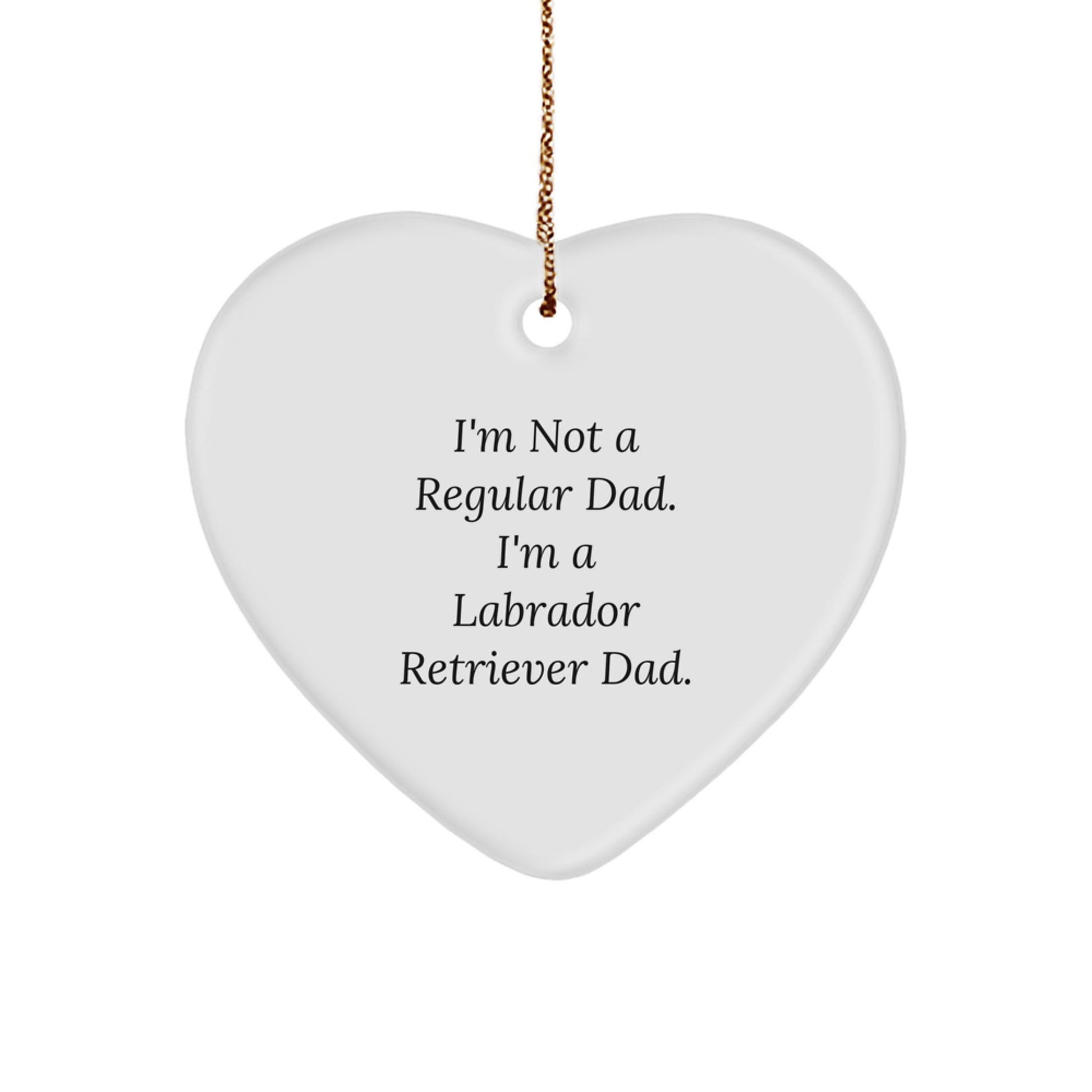 Labrador Retriever Dog Funny Heart Ornament Gifts from Dad to Son for Christmas - Image 1