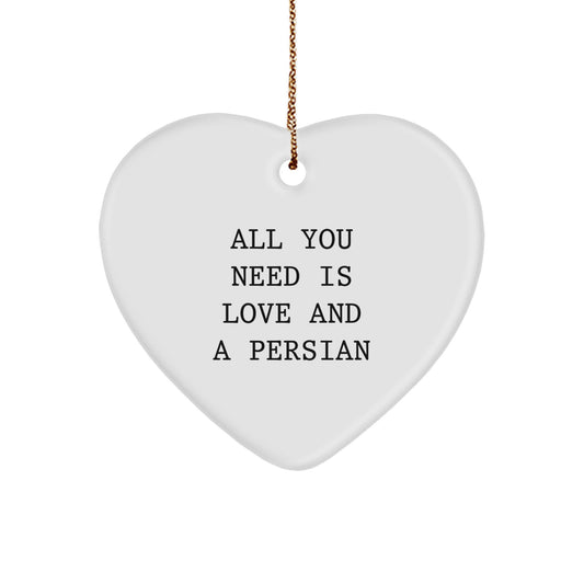 Funny Persian Cat Heart Ornament Gifts from Friends, Family for Men, Women - 'All You Need Is Love And A Persian' Christmas Unique - Image 1