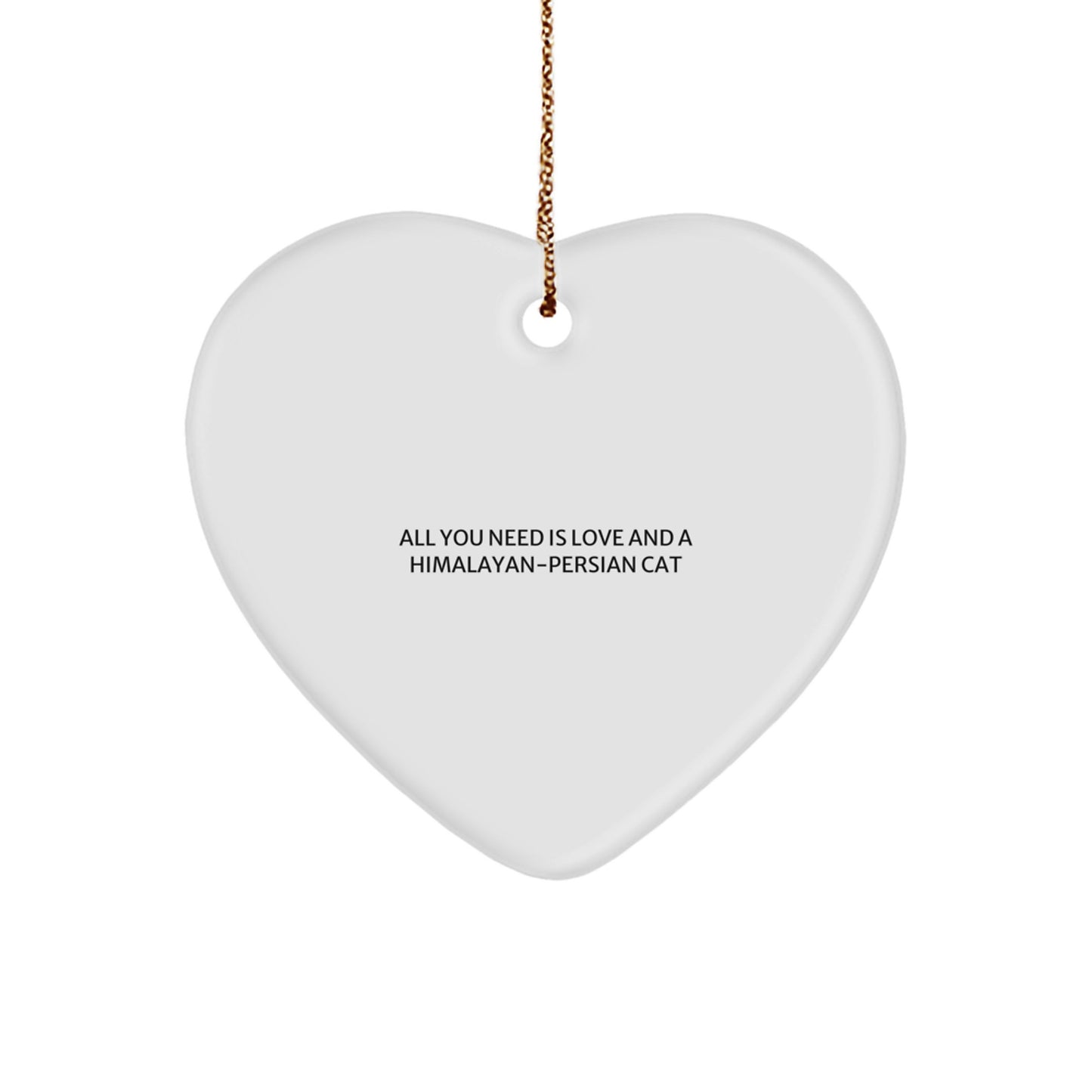 Himalayan-Persian Cat Heart Ornament, All You Need Is Love Gift for Friends, Christmas Unique Gifts from Family - Image 1