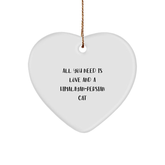 Himalayan-Persian Cat Lover Gifts from Men to Friends - All You Need Is Love Heart Ornament for Christmas Unique Gifts - Image 1