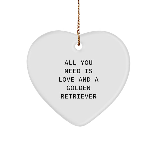 Golden Retriever Dog Lover Gift, Funny Heart Ornament, Gifts from Friends to Family, Christmas Unique Decorations, All You Need Is Love And A Golden Retriever - Image 1