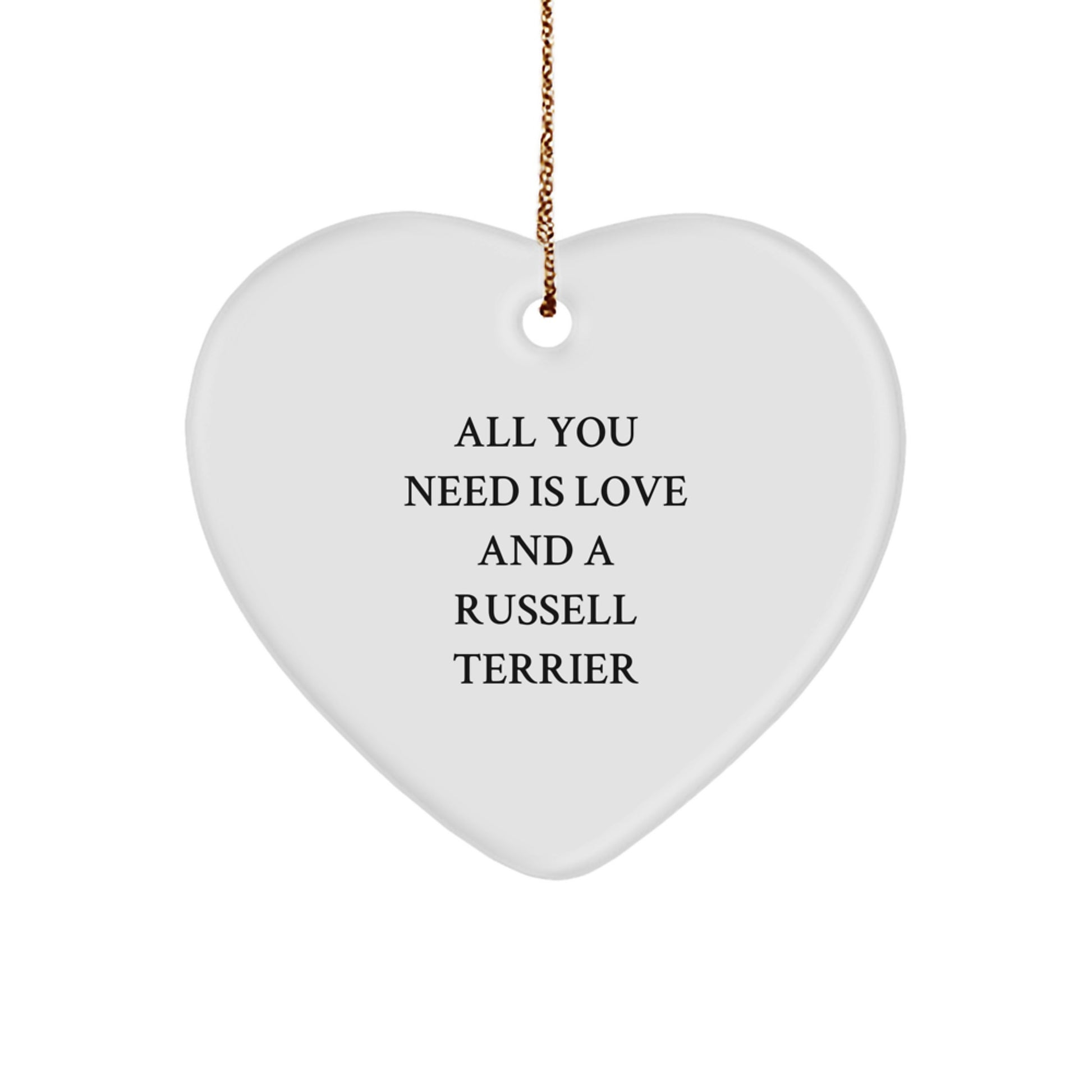 Russell Terrier Dog Heart Ornament, Funny Quote Gifts for Russell Terrier Dog Owners, Men, Women, Christmas Unique Gifts - Image 1