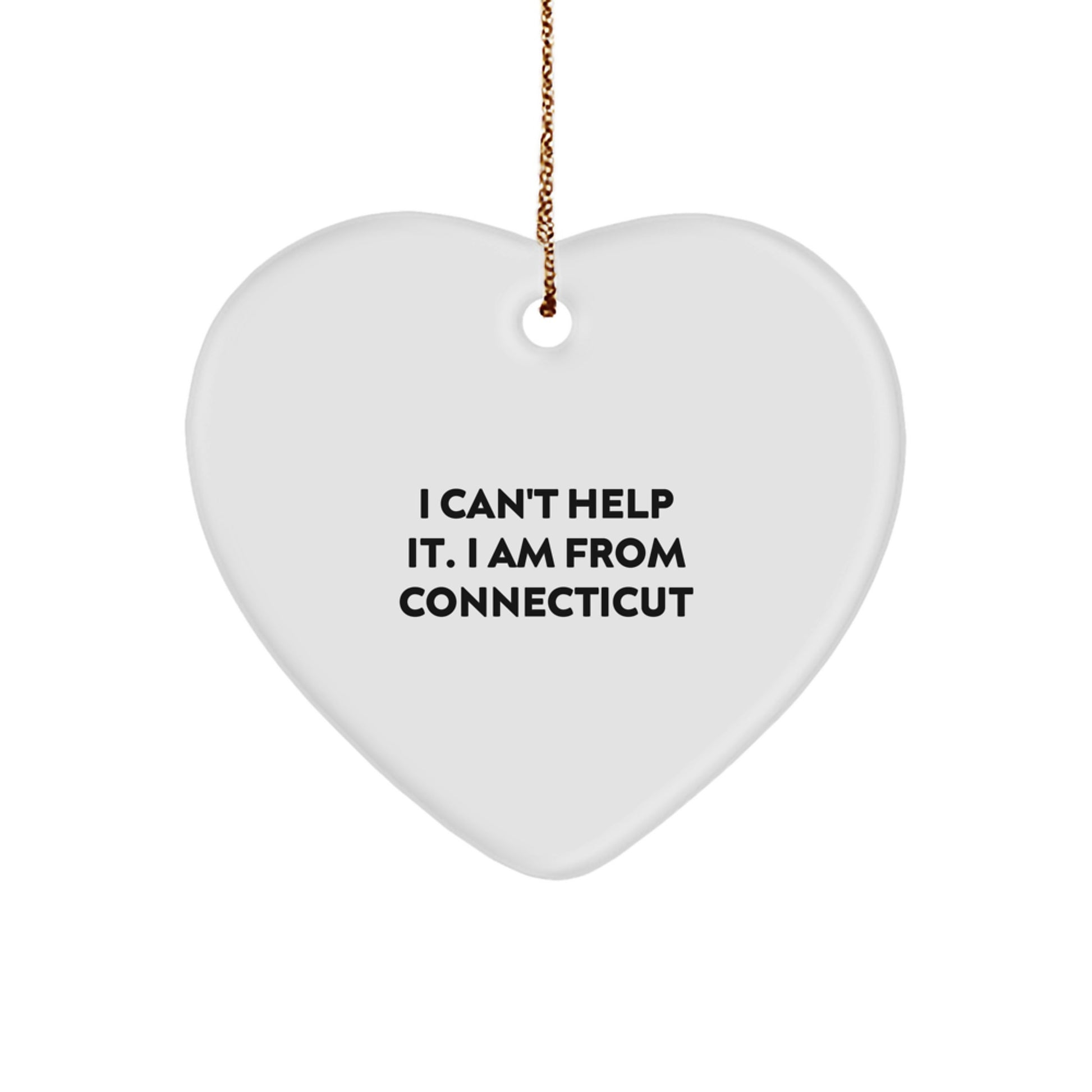 Connecticut Heart Ornament Gifts from Friends and Family, Funny Quote, Christmas Unique Decorations - Image 1