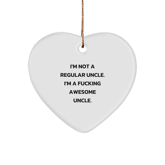 Funny Uncle Gifts from Men - I'm Not A Regular Uncle Awesome Heart Ornament, Heart Shaped White Gift for Uncle at Christmas, Unique Heart Decorations for Uncle - Image 1