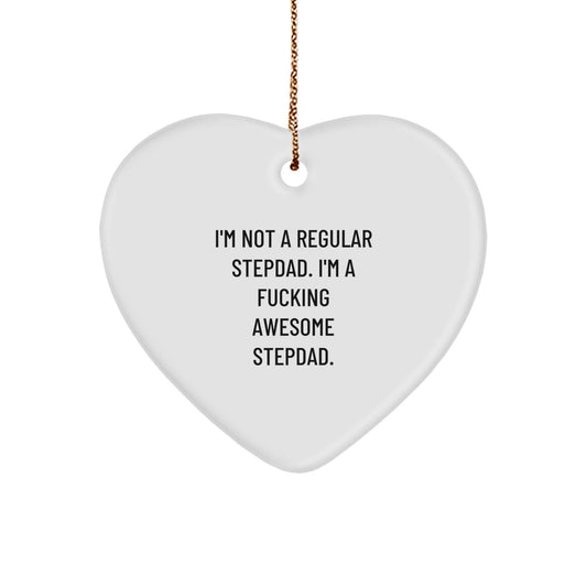 Funny Stepdad Gifts, Heart Ornament for Father Figures, 'I'm Not A Regular Stepdad' Christmas Unique Gifts from Family Friends - Image 1