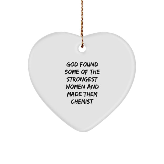 Funny Chemist Gifts from God's Strongest Women - Heart Ornament for Christmas - Image 1