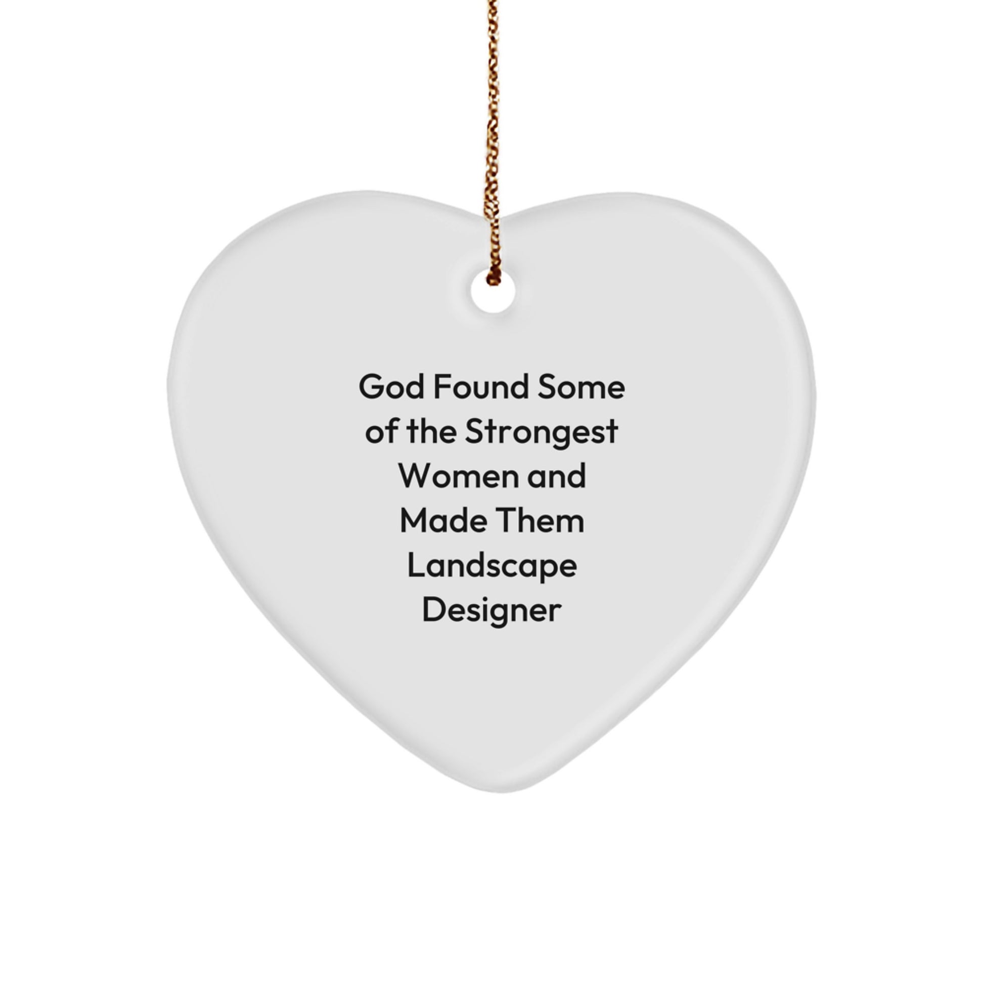 Funny Landscape Designer Gifts from Women, Heart Ornament for Landscape Designer, Gifts for Landscape Designer Friends, Christmas Unique Inspirational - Image 1