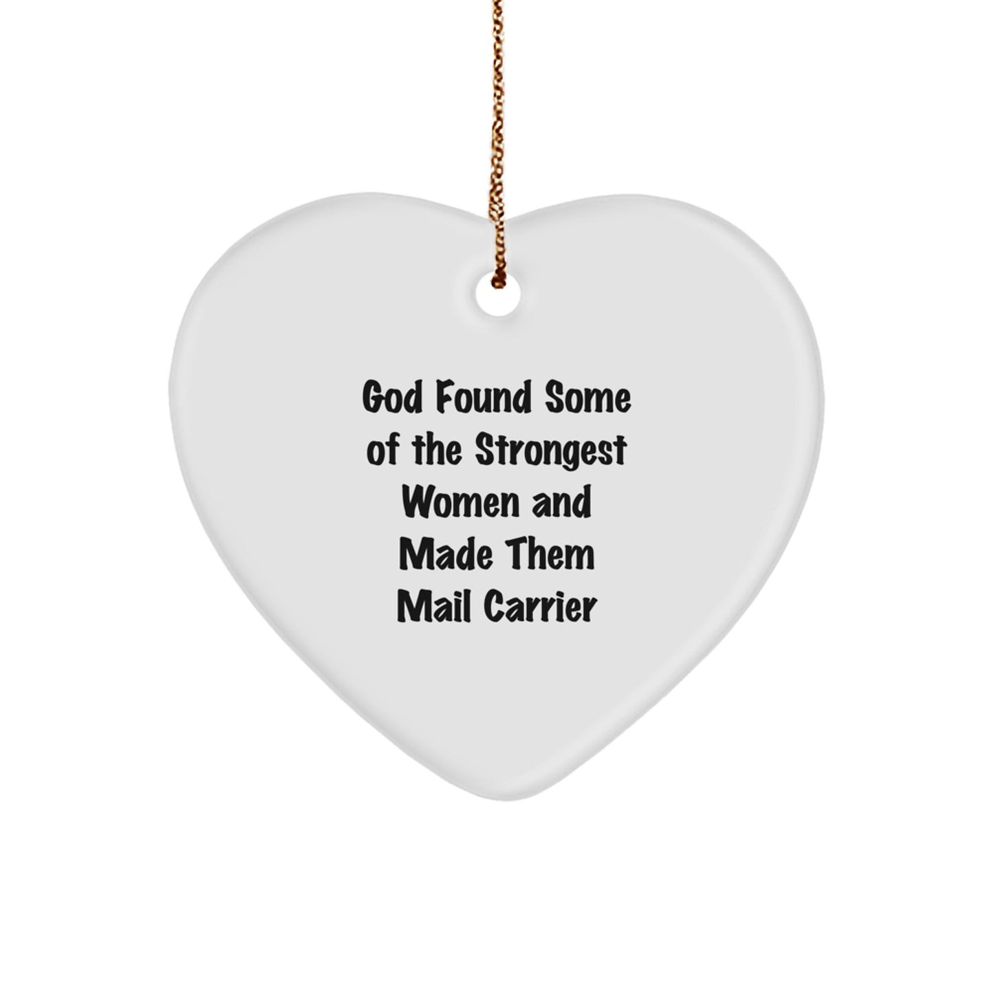 Funny Mail Carrier Heart Ornament Gifts from Family, Gifts for Mail Carrier Women, Inspirational Heart Shaped White Christmas Unique Ornament - Image 1