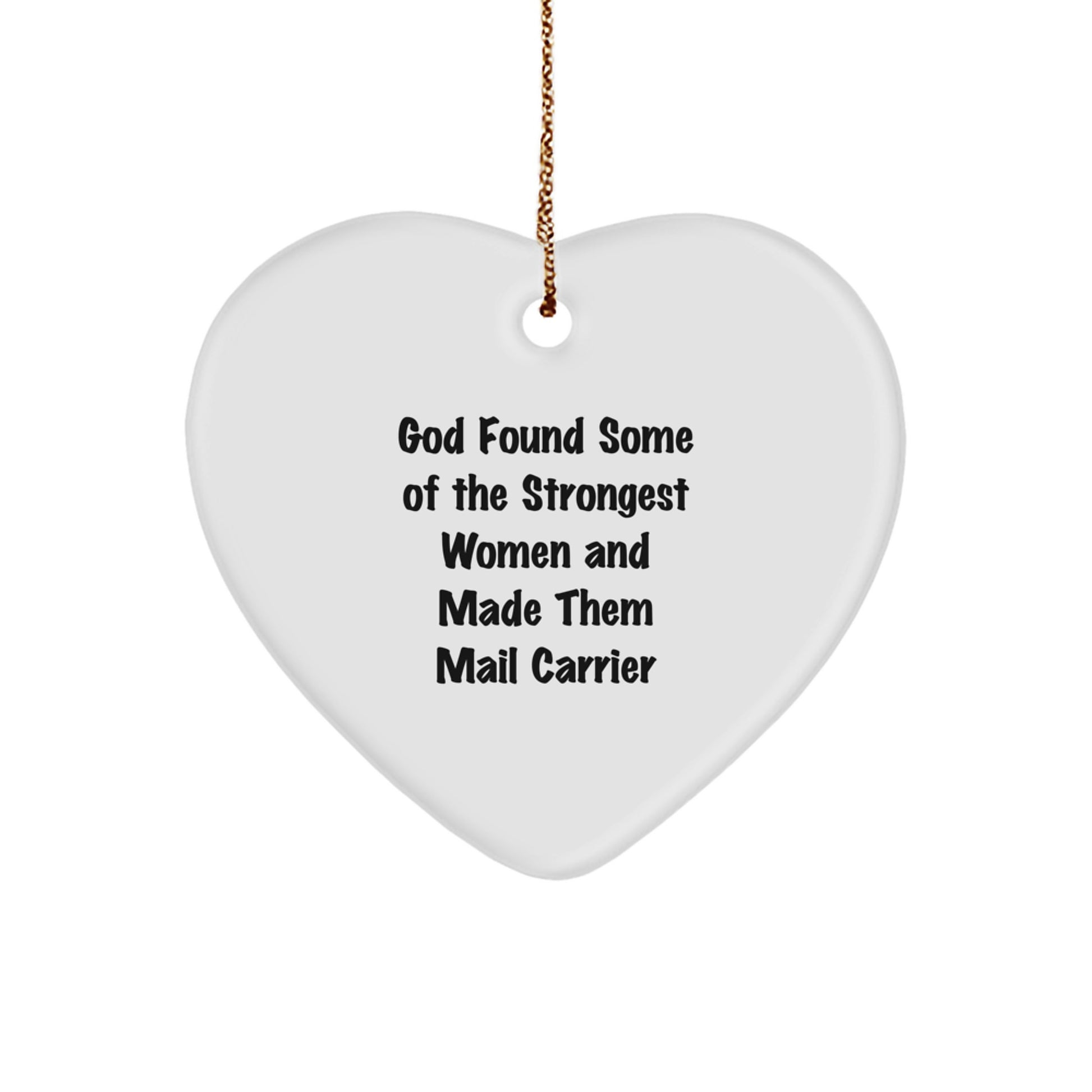 Funny Mail Carrier Heart Ornament Gifts from Family, Gifts for Mail Carrier Women, Inspirational Heart Shaped White Christmas Unique Ornament - Image 1