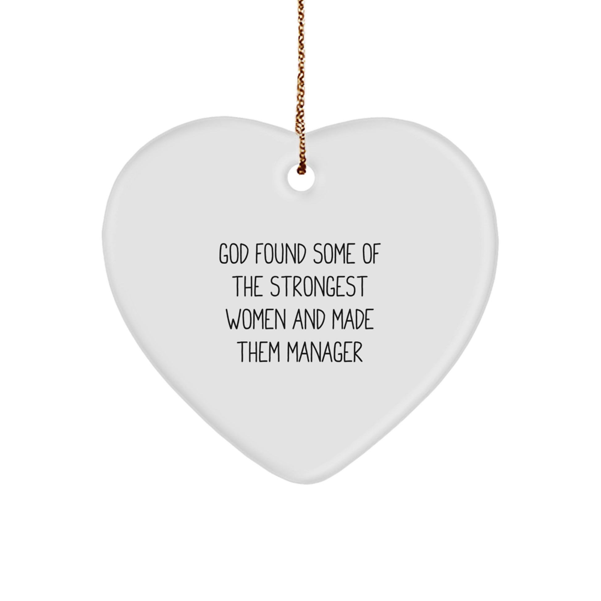 Funny Quote Manager Gifts from Women to Men on Christmas Unique Heart Ornament, Gifts for Manager - Image 1