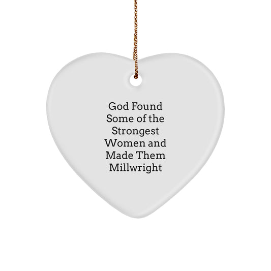 Funny Millwright Gifts, Heart Ornament, Women Gifts from Men, Millwright Women Christmas Unique Gifts - Image 1