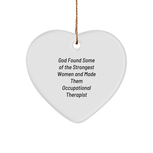 Funny Occupational Therapist Gifts, Heart Ornament for Women, Inspirational Quote Gifts from Friends, Perfect Christmas Unique Gifts - Image 1