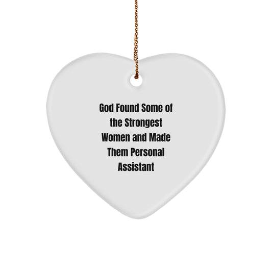 Funny Personal Assistant Heart Ornament, Gifts from Women to Women, Unique Christmas Unique Gifts for Personal Assistants, Heart Shaped with Sublimation Printing - Image 1