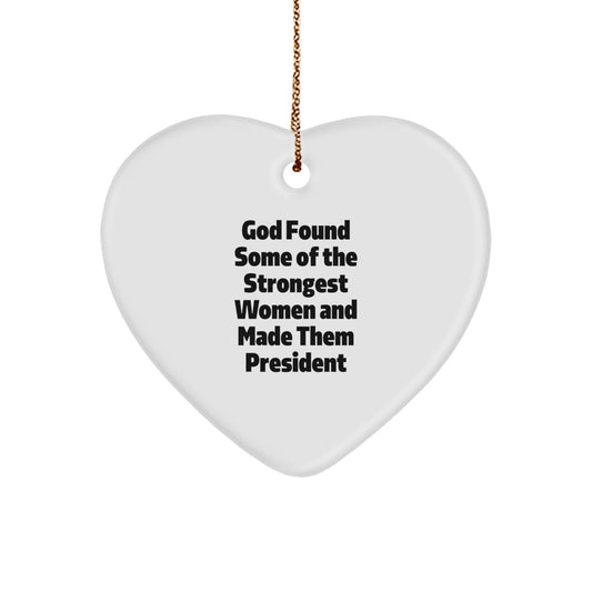 Funny President Heart Ornament Gifts from Men to Women Friends on Christmas Unique Presents - Image 1
