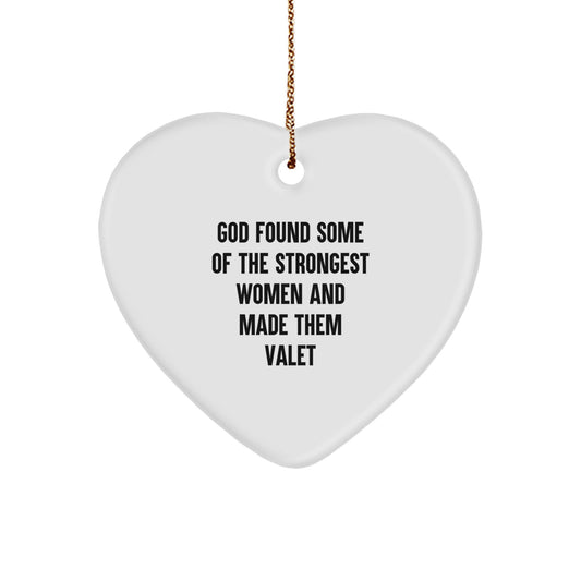 Funny Valet Gifts from God - Valet Heart Ornament for Christmas, Inspirational Quote, Heart-Shaped, White, 2.75'' Tall, Lightweight, and Durable, Gifts for Valet - Image 1