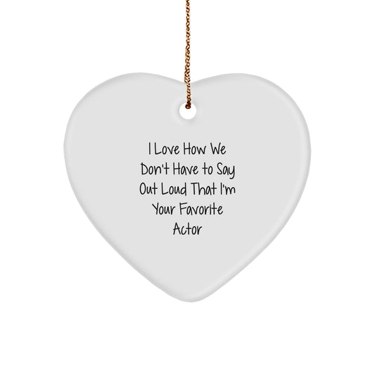 Funny Actor Heart Ornament Gifts from Friends for Men, Women, and Co-Workers - Christmas Unique Gifts - Image 1