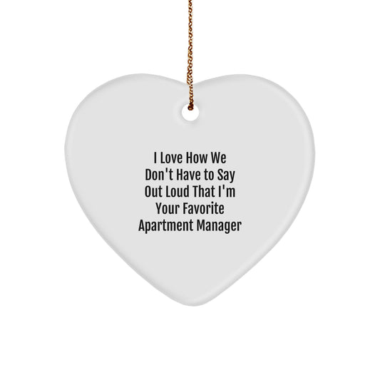 Funny Favorite Apartment Manager Gift, Heart Ornament for Christmas Unique Gifts from Friends to Family - Image 1