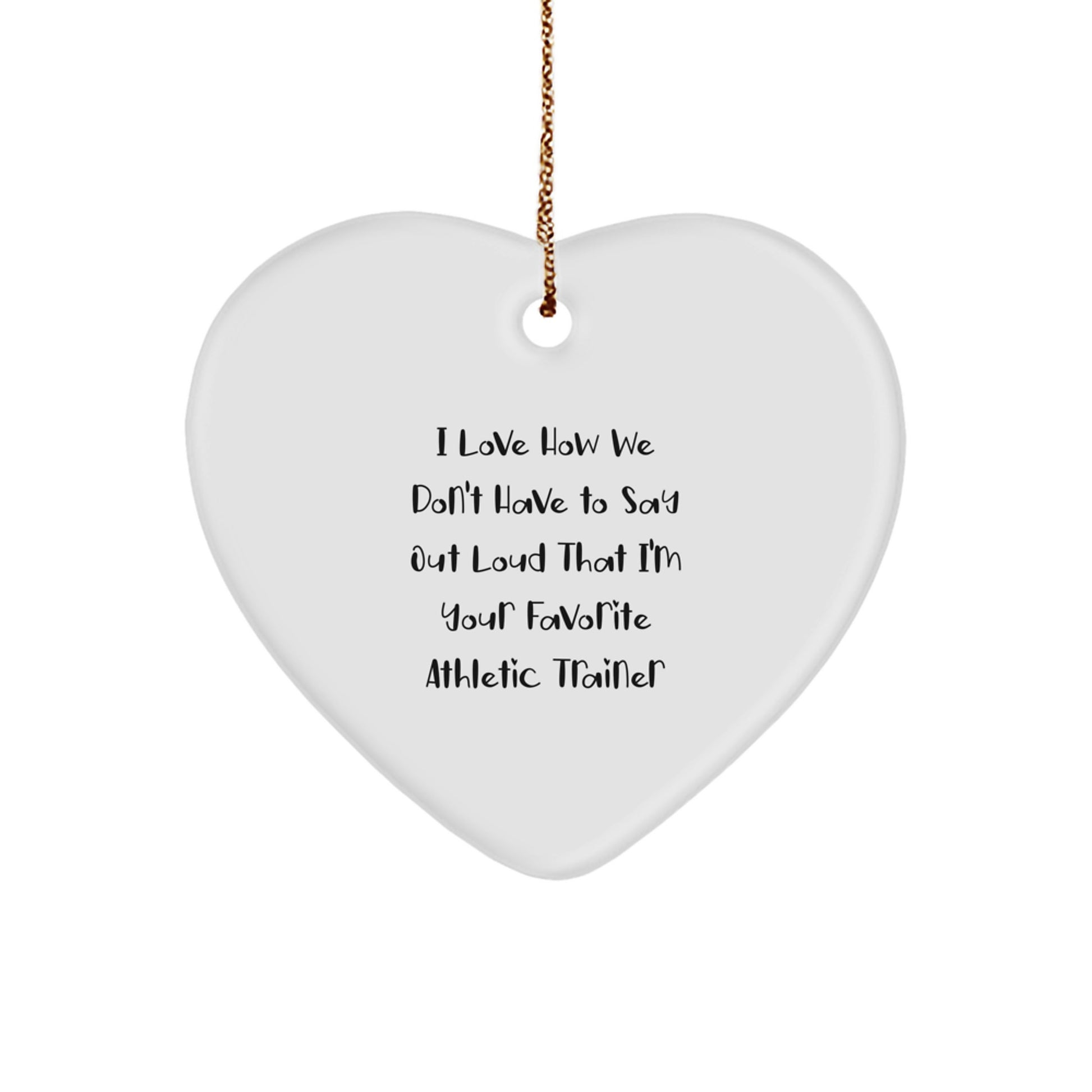 Funny Athletic Trainer Gifts from Men, Unique Heart Ornament for Favorite Athletic Trainer, Christmas Unique Gifts - Image 1