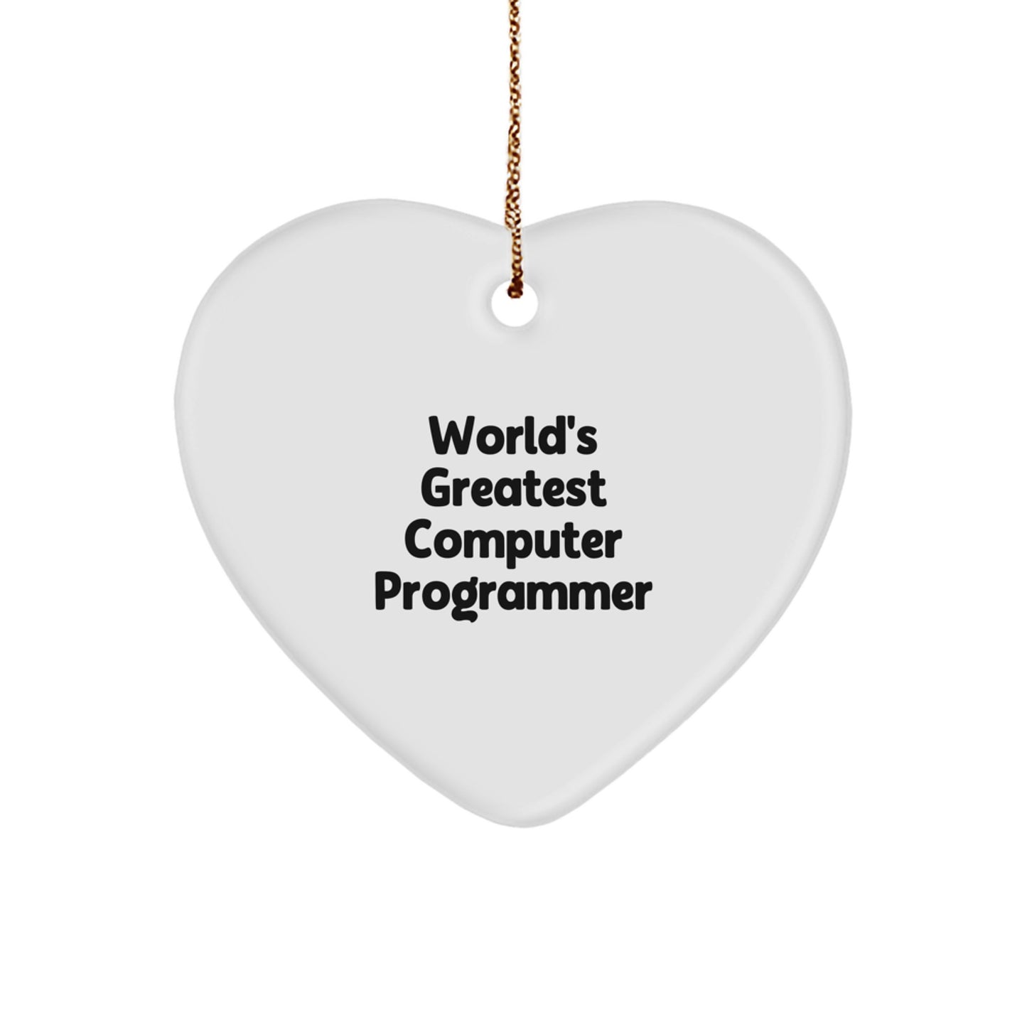 Fun Computer Programmer Heart Ornament Gifts from Men to World's Greatest Computer Programmer Friends - Image 1