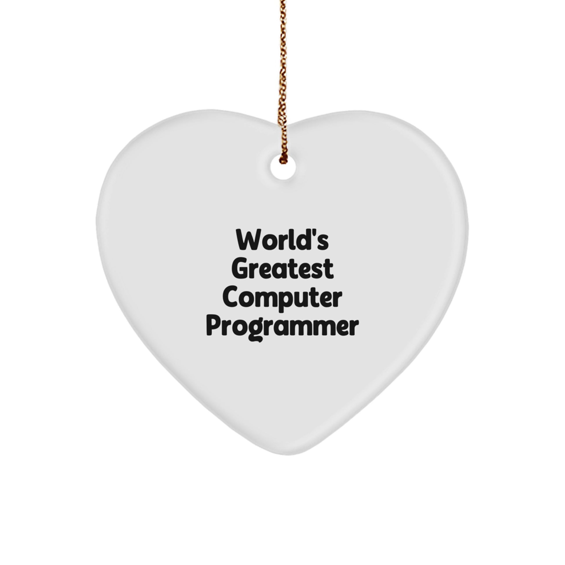 Fun Computer Programmer Heart Ornament Gifts from Men to World's Greatest Computer Programmer Friends - Image 1