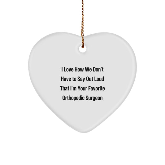 Funny Orthopedic Surgeon Gifts from Friends to Favorite Orthopedic Surgeon for Christmas Unique Heart Ornaments - Image 1