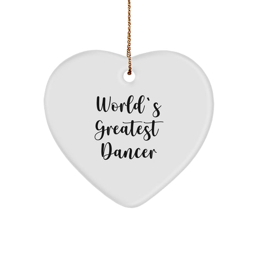 Dancer Heart Ornament - Funny Quote 'World's Greatest Dancer' Gifts from Family to Dancer, Heart Shaped Unique Christmas Unique Gifts - Image 1