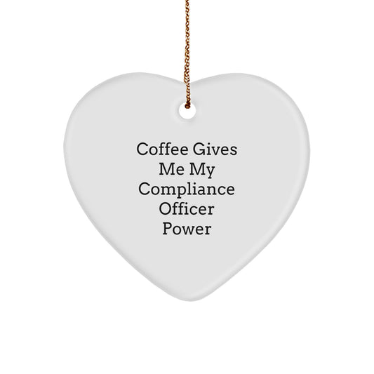 Compliance Officer Gift, Funny Quote Heart Ornament for Compliance Officer, Christmas Unique Gifts from Family, Friends, Coworkers - Image 1