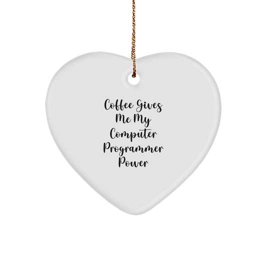 Funny Gift for Computer Programmer Friends, Heart Ornament from Men to Celebrate Christmas Unique Gifts, Funny Heart Shaped Computer Programmer Power - Image 1
