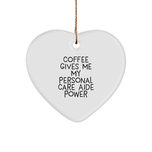 Personal Care Aide Power Heart Ornament Gifts from Friends for Christmas - Image 1