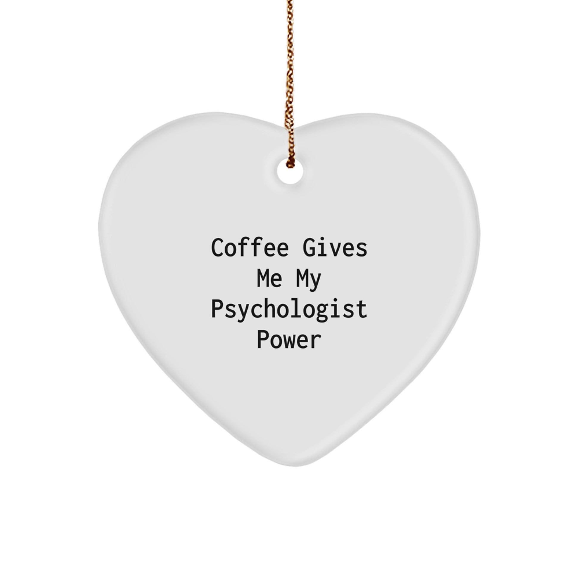 Funny Psychologist Gifts from Men, Women, Friends, Coworkers, Family - Psychologist Heart Ornament Christmas Unique Gifts for Psychologist, Men, Women, Friends, Coworkers, Family - Image 1
