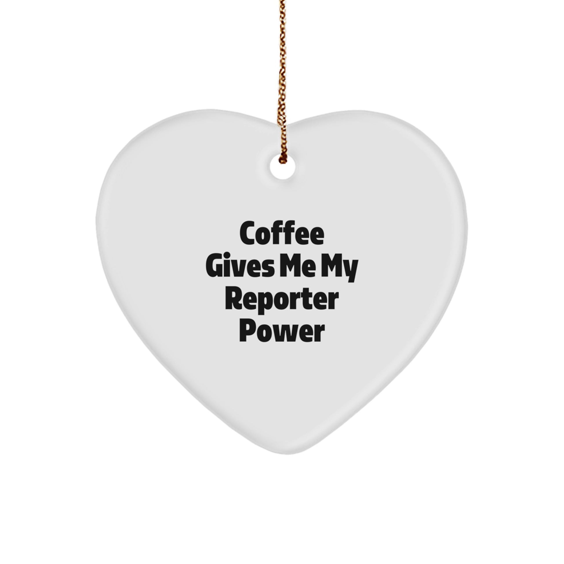 Reporter Heart Ornament, Funny Coffee Lovers Gift for Him, Gifts from Friends, Family, Coworkers, Christmas Unique - Image 1