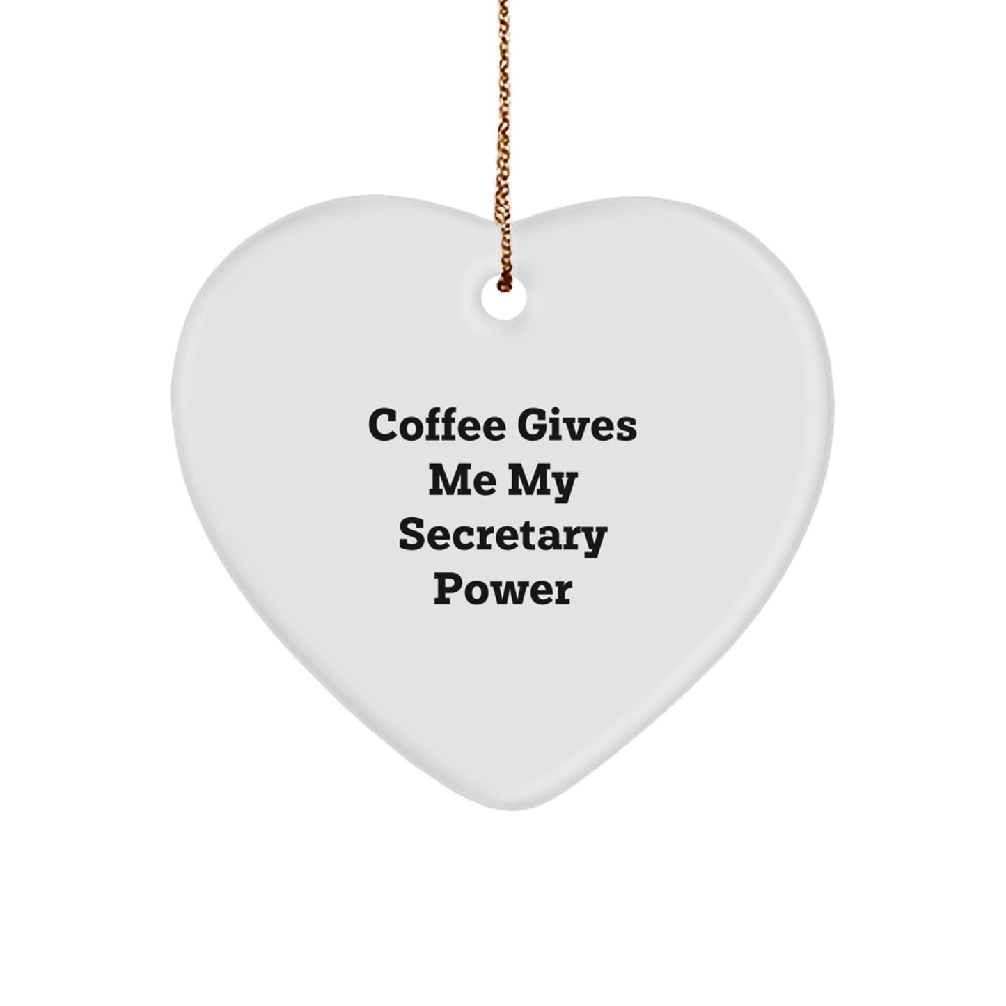 Funny Secretary Heart Ornament Gifts from Friends for Secretary, Funny Secretary Heart Ornament, Christmas Unique Gifts for Secretary - Image 1