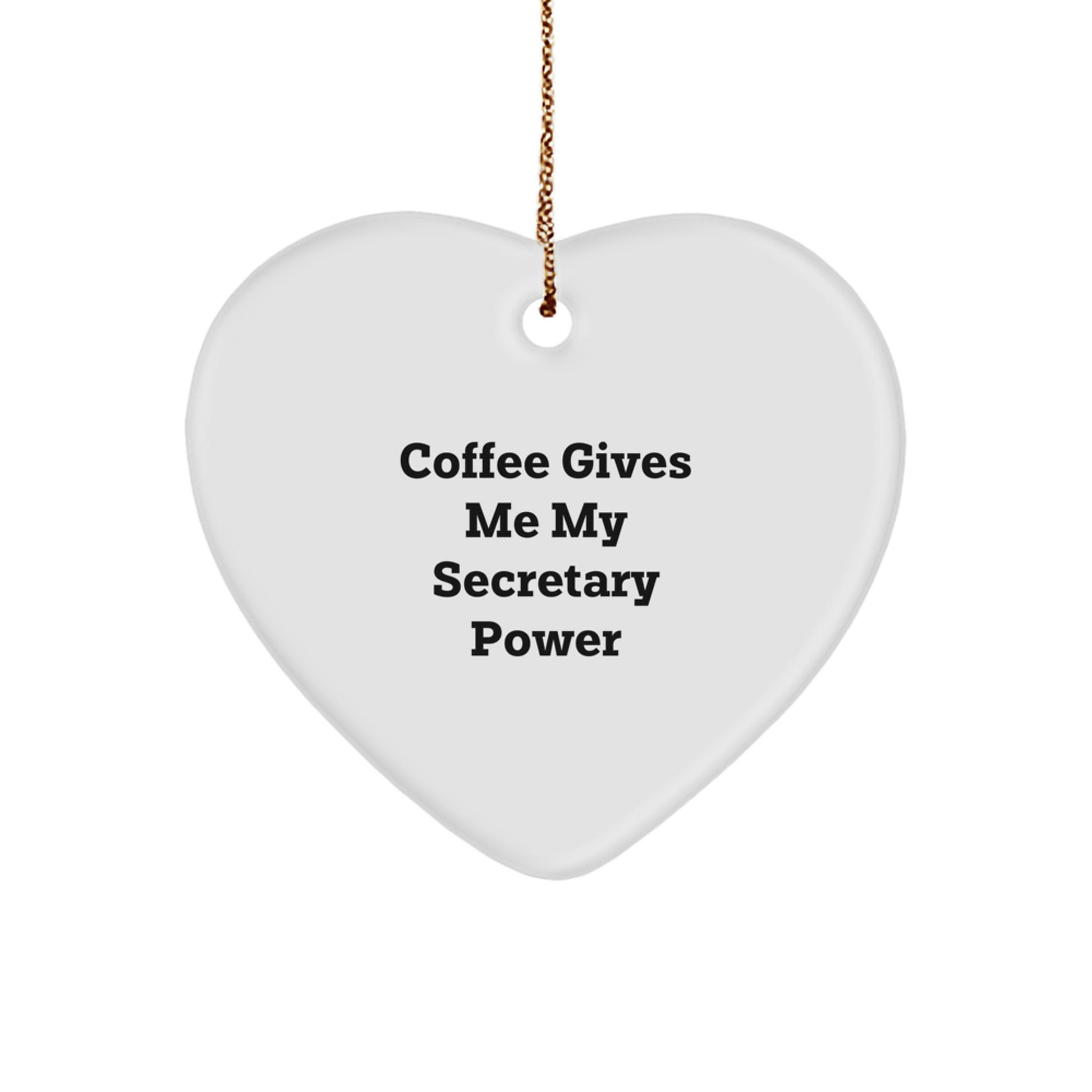 Funny Secretary Heart Ornament Gifts from Friends for Secretary, Funny Secretary Heart Ornament, Christmas Unique Gifts for Secretary - Image 1