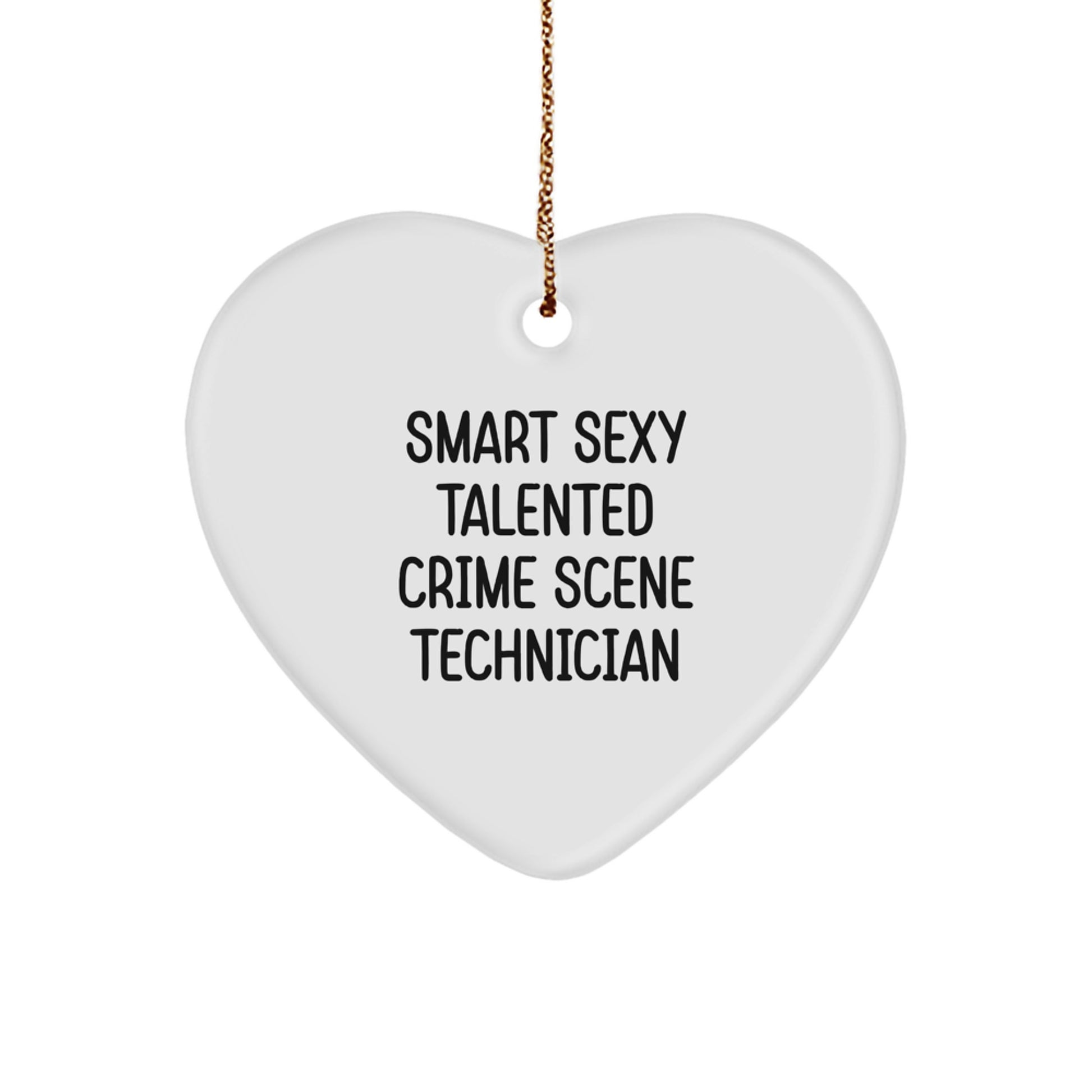 Funny Crime Scene Technician Gifts for Men Women from Family, Smart Sexy Talented Heart Ornament Christmas Unique Gifts - Image 1