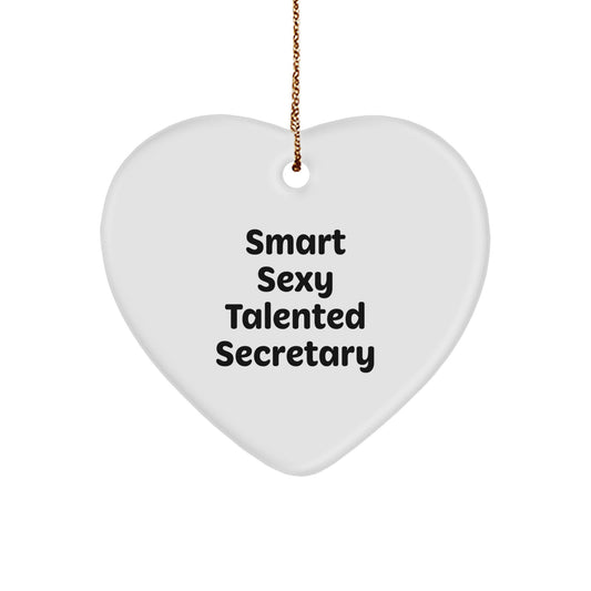 Funny Smart Sexy Talented Secretary Heart Ornament Gifts from Men to Women Coworkers Family this Christmas - Image 1
